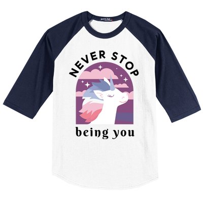 Never Stop Being You Unicorn Baseball Sleeve Shirt