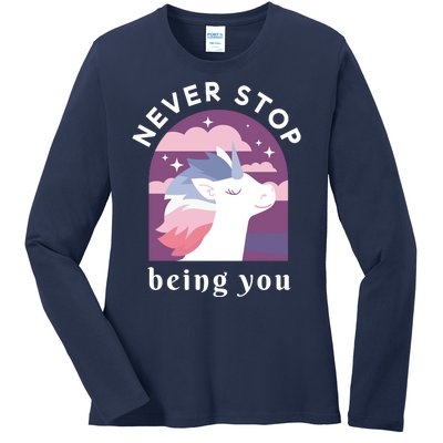 Never Stop Being You Unicorn Ladies Long Sleeve Shirt