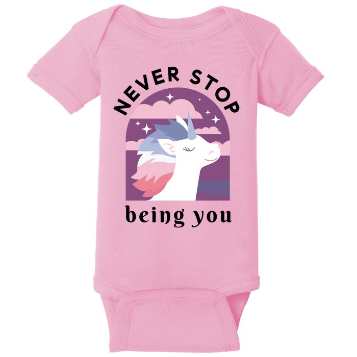 Never Stop Being You Unicorn Baby Bodysuit