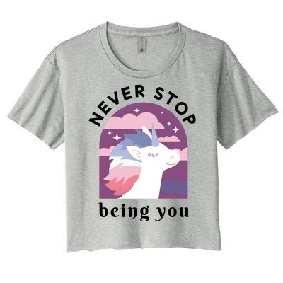 Never Stop Being You Unicorn Women's Crop Top Tee