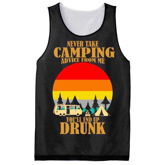 Never Take Camping Advice From Me You'll End Up Drunk Mesh Reversible Basketball Jersey Tank