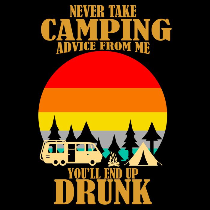 Never Take Camping Advice From Me You'll End Up Drunk Wool Snapback Cap