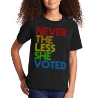 Never The Less She Voted Kids T-Shirt