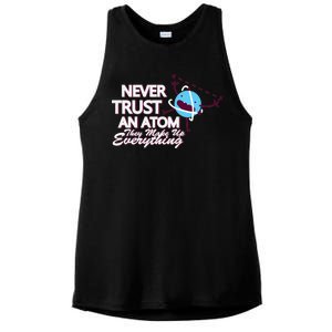 Never Trust An Atom Ladies PosiCharge Tri-Blend Wicking Tank