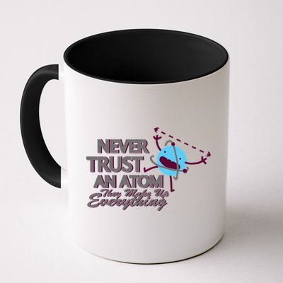 Never Trust An Atom Mug