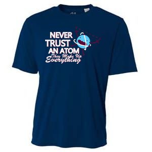 Never Trust An Atom Cooling Performance Crew T-Shirt