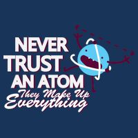 Never Trust An Atom Drawstring Bag