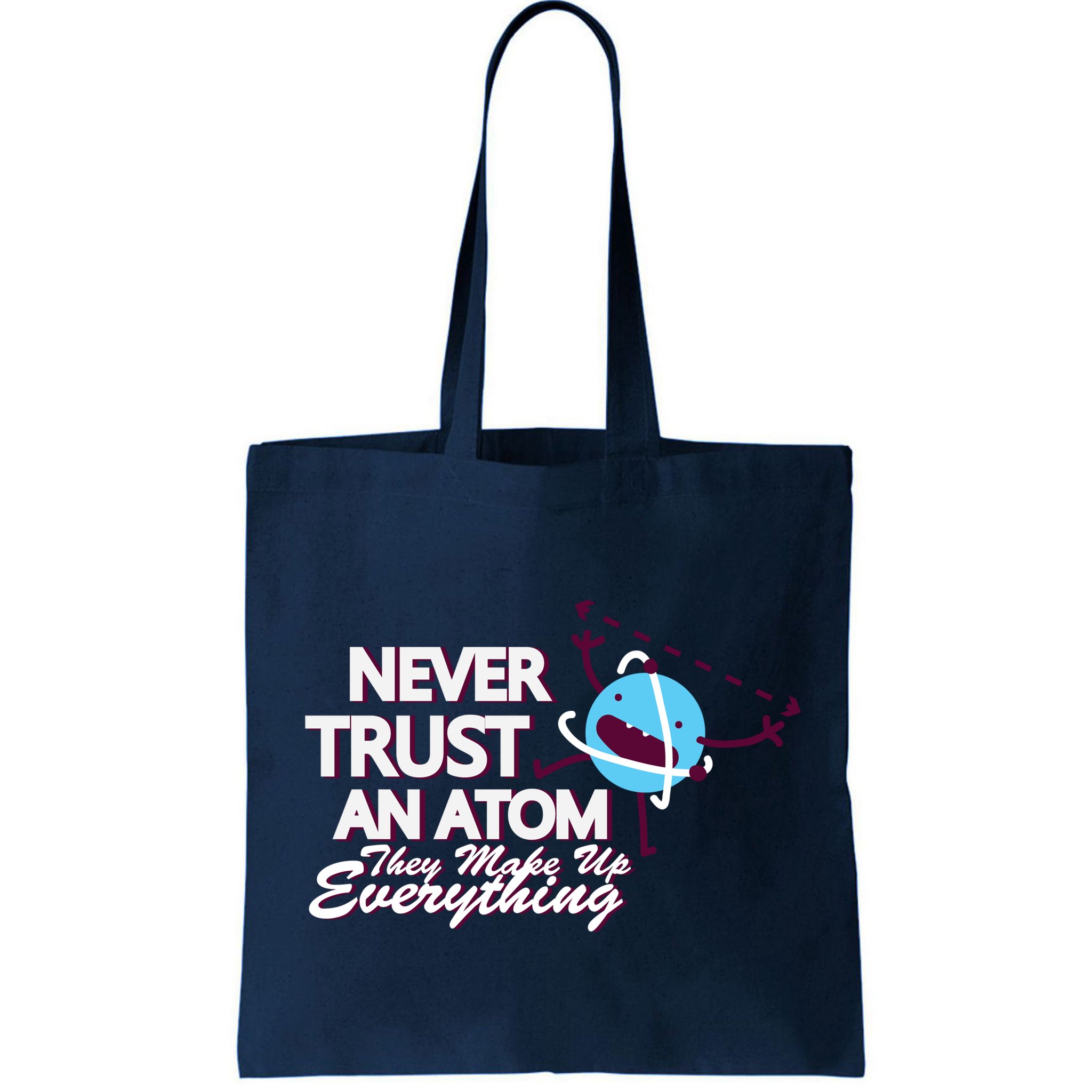 Never Trust An Atom Bag