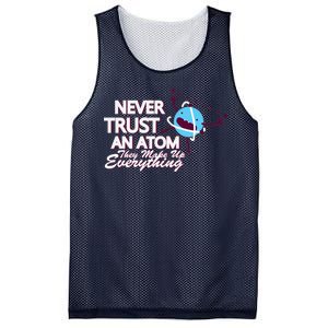 Never Trust An Atom Mesh Reversible Basketball Jersey Tank