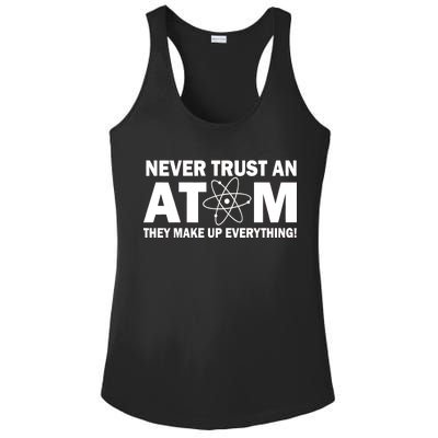 Never Trust An Atom They Make Up Everything Ladies PosiCharge Competitor Racerback Tank