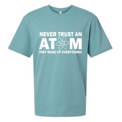Never Trust An Atom They Make Up Everything Sueded Cloud Jersey T-Shirt