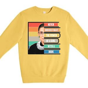 Never Underestimate A Girl With A Book RBG Tribute Premium Crewneck Sweatshirt