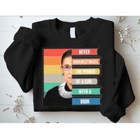 Never Underestimate A Girl With A Book RBG Tribute Sweatshirt