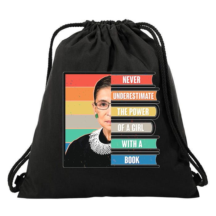 Never Underestimate A Girl With A Book RBG Tribute Drawstring Bag