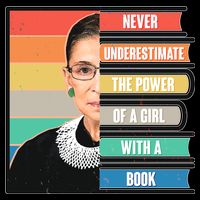 Never Underestimate A Girl With A Book RBG Tribute Drawstring Bag