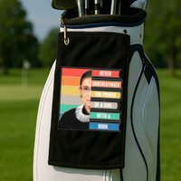 Never Underestimate A Girl With A Book RBG Tribute Golf Towel