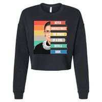 Never Underestimate A Girl With A Book RBG Tribute Cropped Pullover Crew