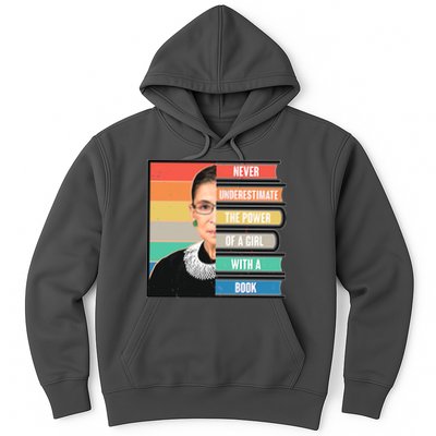 Never Underestimate A Girl With A Book RBG Tribute Hoodie