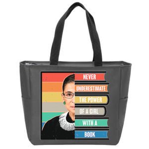 Never Underestimate A Girl With A Book RBG Tribute Zip Tote Bag