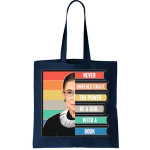 Never Underestimate A Girl With A Book RBG Tribute Tote Bag