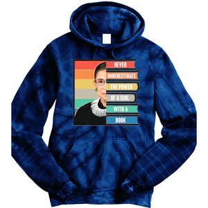 Never Underestimate A Girl With A Book RBG Tribute Tie Dye Hoodie