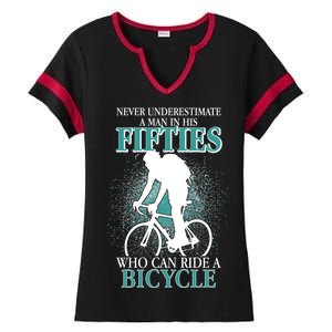 Never Underestimate A Man In His Fifties Who Can Ride A Bicycle Ladies Halftime Notch Neck Tee