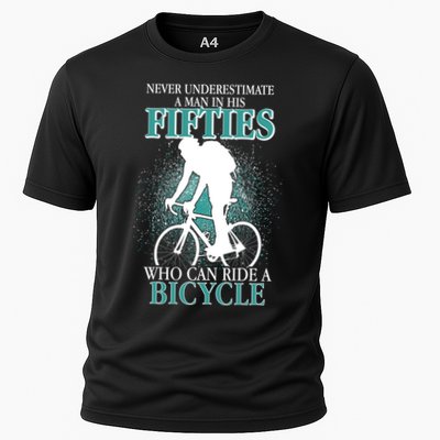 Never Underestimate A Man In His Fifties Who Can Ride A Bicycle Performance Shirt