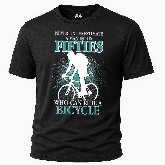 Never Underestimate A Man In His Fifties Who Can Ride A Bicycle Performance Shirt