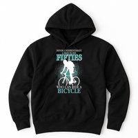Never Underestimate A Man In His Fifties Who Can Ride A Bicycle Hoodie