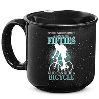 Never Underestimate A Man In His Fifties Who Can Ride A Bicycle 15oz Campfire Ceramic Mug