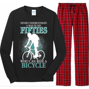 Never Underestimate A Man In His Fifties Who Can Ride A Bicycle Long Sleeve Pajama Set