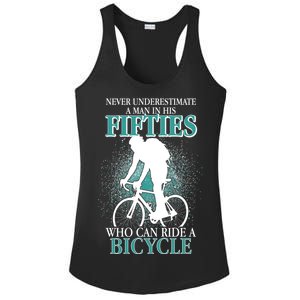 Never Underestimate A Man In His Fifties Who Can Ride A Bicycle Ladies PosiCharge Competitor Racerback Tank