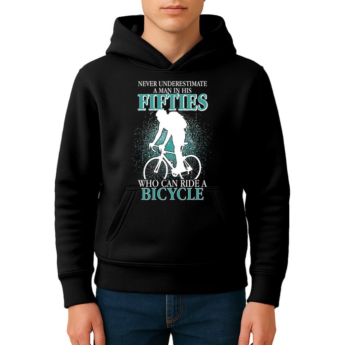 Never Underestimate A Man In His Fifties Who Can Ride A Bicycle Kids Hoodie