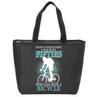 Never Underestimate A Man In His Fifties Who Can Ride A Bicycle Zip Tote Bag