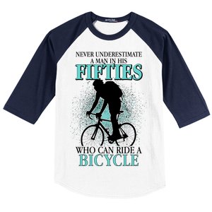 Never Underestimate A Man In His Fifties Who Can Ride A Bicycle Baseball Sleeve Shirt