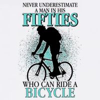 Never Underestimate A Man In His Fifties Who Can Ride A Bicycle Garment-Dyed Sweatshirt