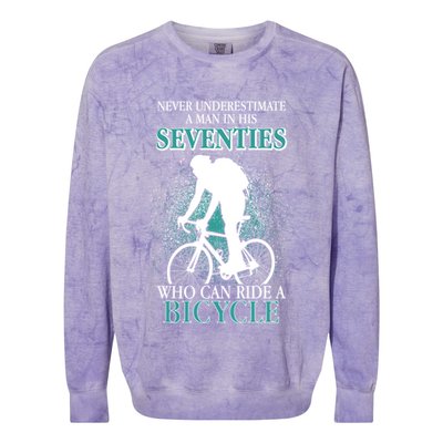 Never Underestimate A Man In His Seventies Who Can Ride A Bicycle Colorblast Crewneck Sweatshirt