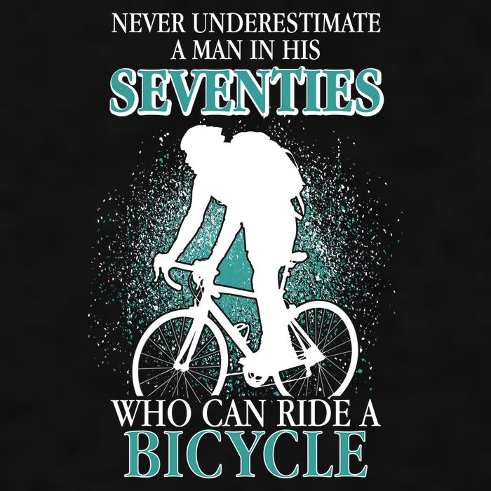 Never Underestimate A Man In His Seventies Who Can Ride A Bicycle Ladies PosiCharge Tri-Blend Wicking Tank