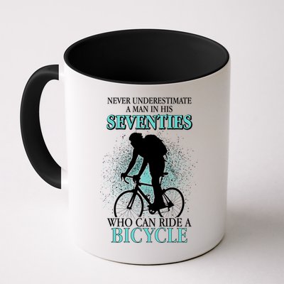 Never Underestimate A Man In His Seventies Who Can Ride A Bicycle Mug