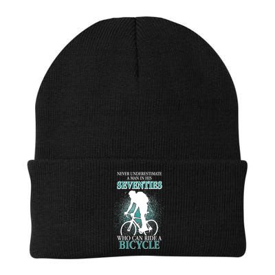 Never Underestimate A Man In His Seventies Who Can Ride A Bicycle Beanie