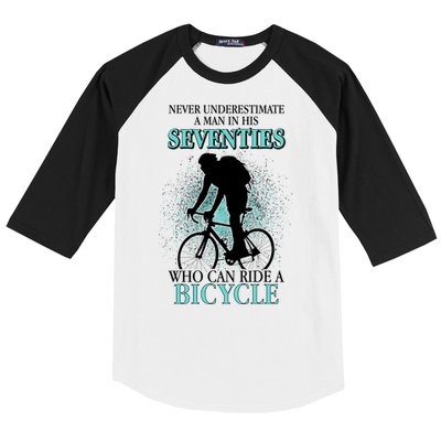 Never Underestimate A Man In His Seventies Who Can Ride A Bicycle Baseball Sleeve Shirt
