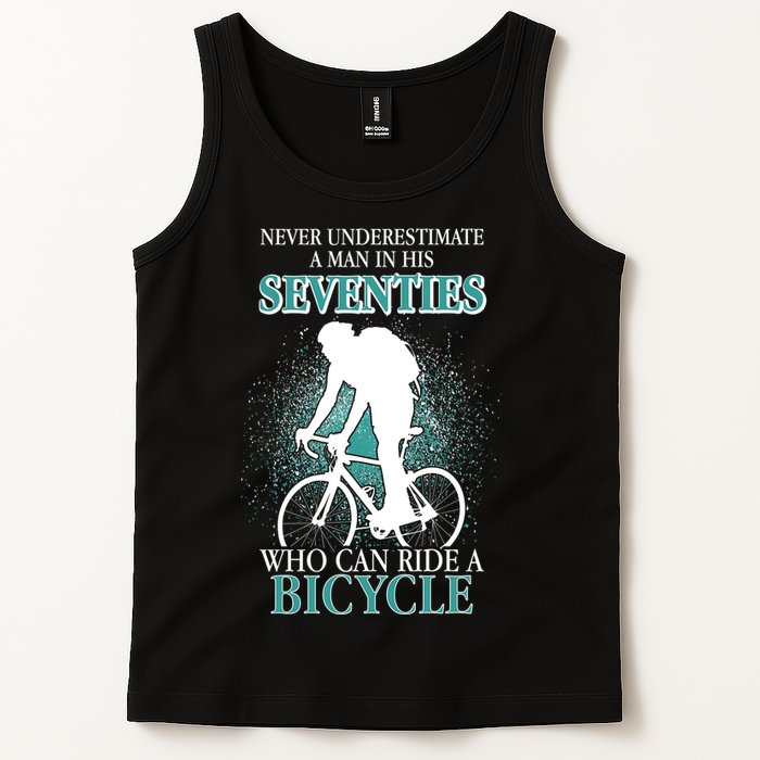Never Underestimate A Man In His Seventies Who Can Ride A Bicycle Tank Top