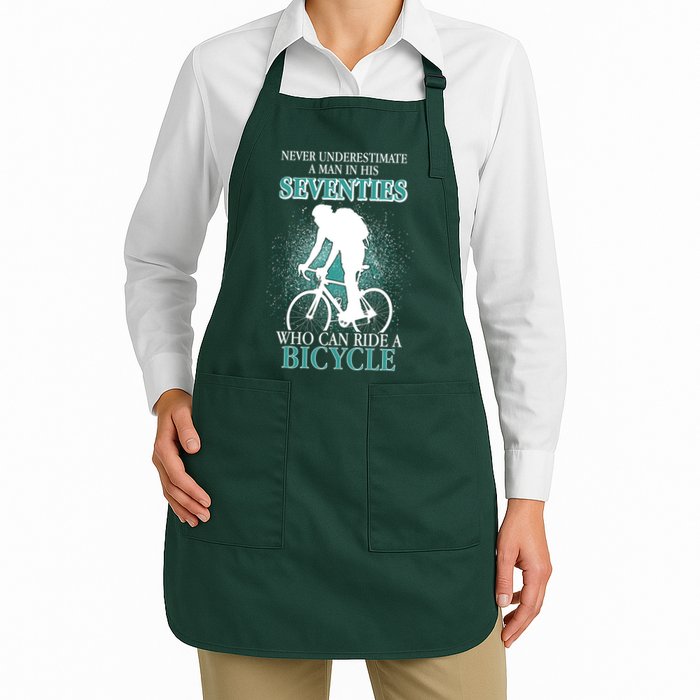 Never Underestimate A Man In His Seventies Who Can Ride A Bicycle Apron
