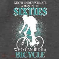 Never Underestimate A Man In His Sixties Who Can Ride A Bicycle Vector Backpack