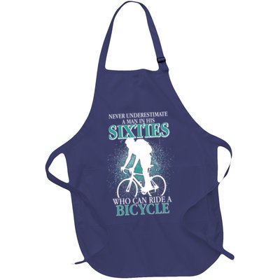 Never Underestimate A Man In His Sixties Who Can Ride A Bicycle Apron