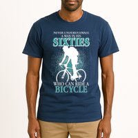Never Underestimate A Man In His Sixties Who Can Ride A Bicycle Tall T-Shirt