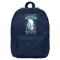 Never Underestimate A Man In His Sixties Who Can Ride A Bicycle 16 in Basic Backpack