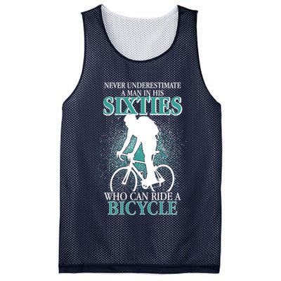 Never Underestimate A Man In His Sixties Who Can Ride A Bicycle Mesh Reversible Basketball Jersey Tank