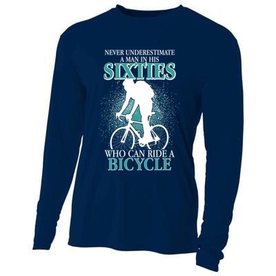 Never Underestimate A Man In His Sixties Who Can Ride A Bicycle Cooling Performance Long Sleeve Crew