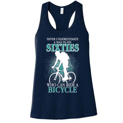 Never Underestimate A Man In His Sixties Who Can Ride A Bicycle Womens Tank Top